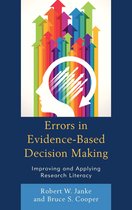 Errors in Evidence-Based Decision Making