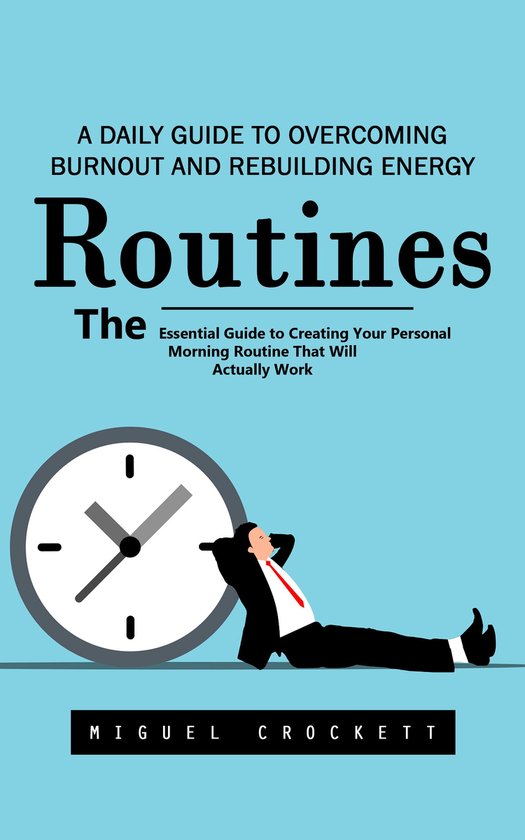 Routines: A Daily Guide to Overcoming Burnout and Rebuilding ... - cover