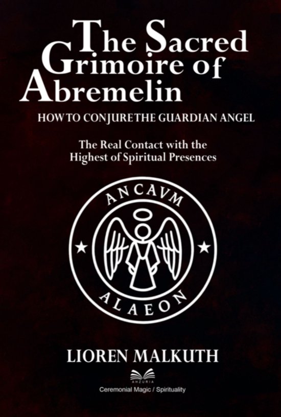 The Sacred Grimoire Of Abremelin - cover