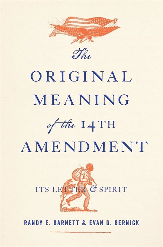 The Original Meaning of the Fourteenth Amendment - cover