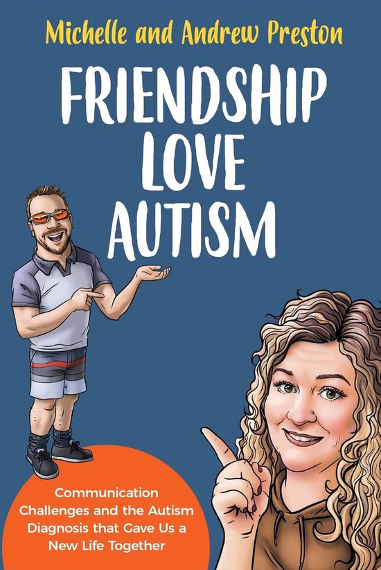 Friendship Love Autism - Communication Challenges and the Au ... - cover