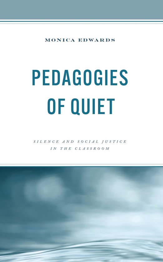 Pedagogies of Quiet - cover
