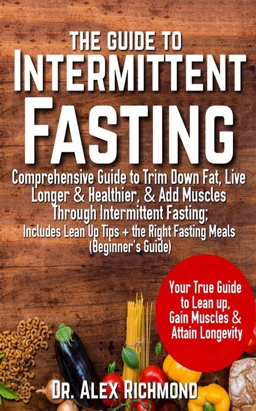 The Guide To Intermittent Fasting: - cover