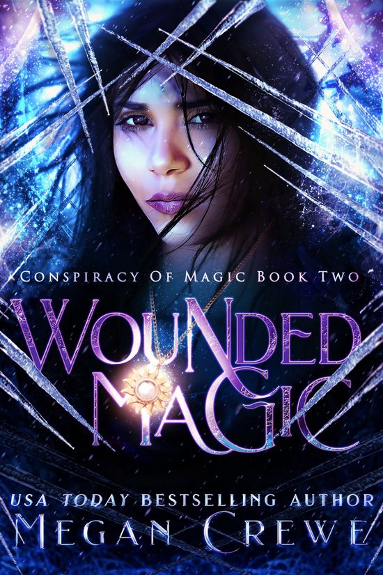 Conspiracy of Magic 2 - Wounded Magic - cover