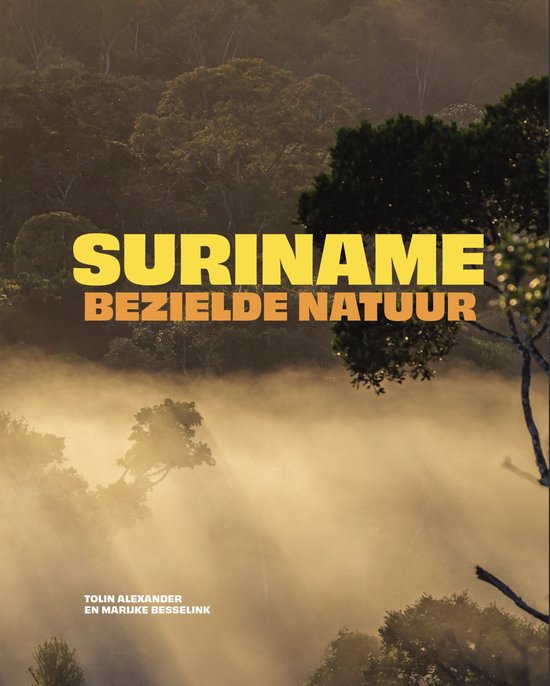 Suriname, bezielde natuur - cover