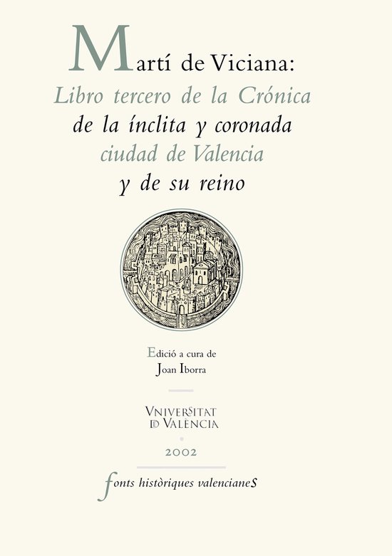 Fonts Històriques Valencianes 9 - Martí de Viciana: Libro  ... - cover