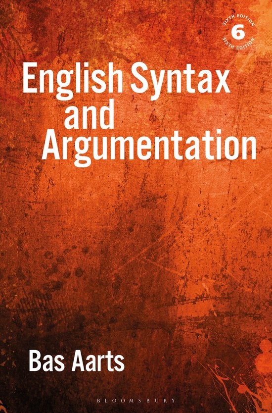 English Syntax and Argumentation (ebook), Bas Aarts | 9781350355385 | Boeken | bol