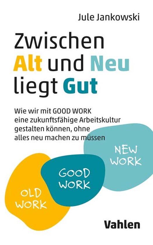 Zwischen Alt und Neu liegt Gut - cover
