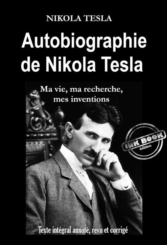 Biographies & Récits de vie - Autobiographie de Nikola Tesl ... - cover