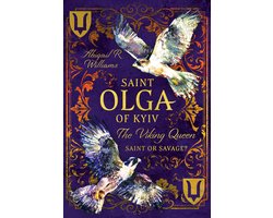 Saint Olga of Kyiv, The Viking Queen