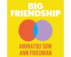 Big Friendship
