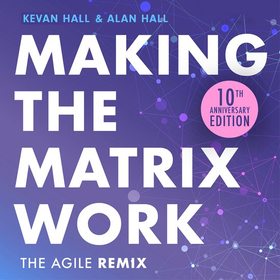 Making the Matrix Work, 2nd edition - cover