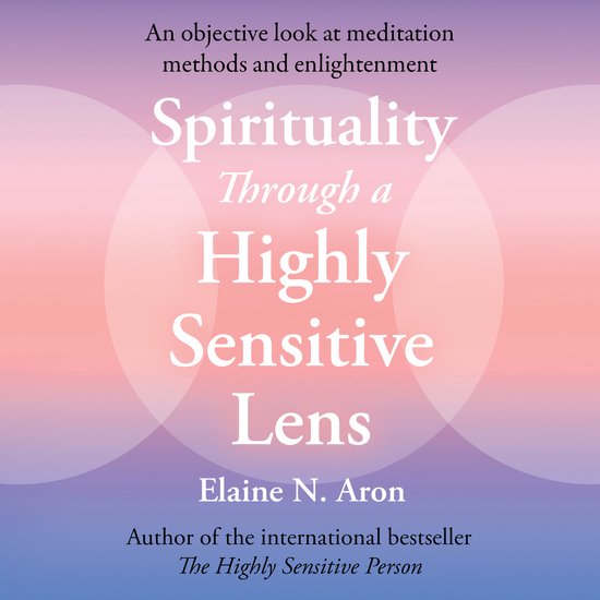 Spirituality Through a Highly Sensitive Lens - cover