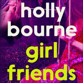 Boekomslag met de titel 'holly bourne girl friends' in witte en gele letters, tegen een paarse achtergrond met beelden van twee vrouwen.