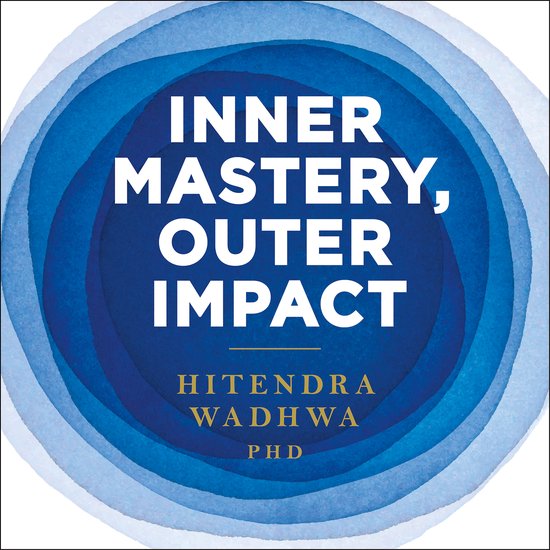 Inner Mastery, Outer Impact - cover