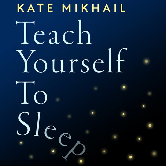 Teach Yourself to Sleep - cover
