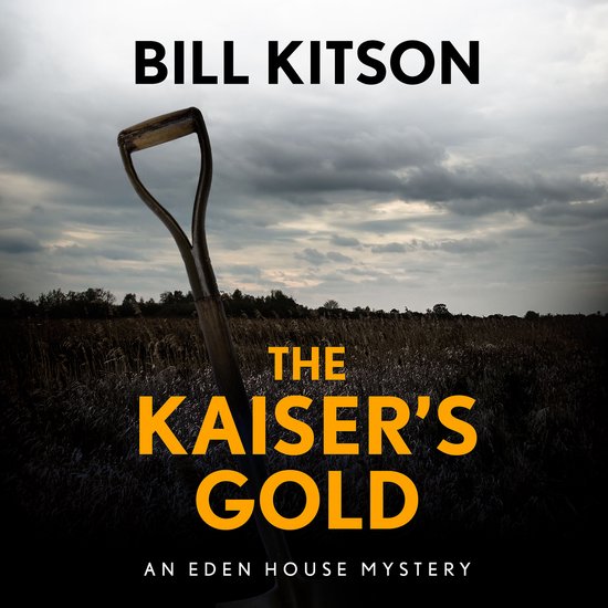 The Eden House Mysteries2-The Kaiser's Gold - cover