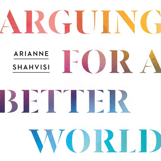 Arguing for a Better World - cover
