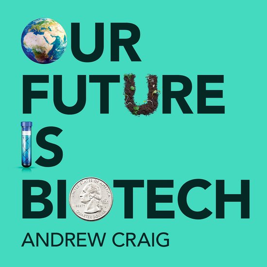 Our Future is Biotech - cover
