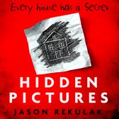 Boekomslag met de titel 'Hidden Pictures' en de tekst 'Every house has a secret'. Een gekreukeld papier met een kinderlijke tekening van een huis is in het midden geplaatst.