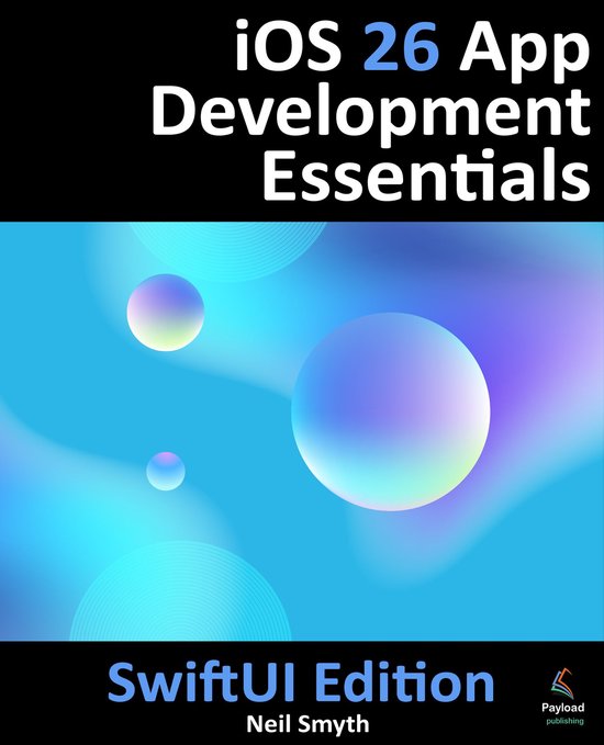 iOS 26 App Development Essentials - SwiftUI Edition - cover