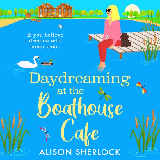 The Maple Tree Lodge Hotel2- Daydreaming at the Boathouse Ca ... - cover