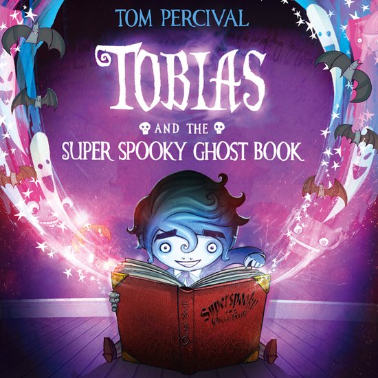 Tobias and the Super Spooky Ghost Book - cover
