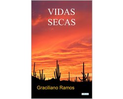 VIDAS SECAS - Graciliano Ramos