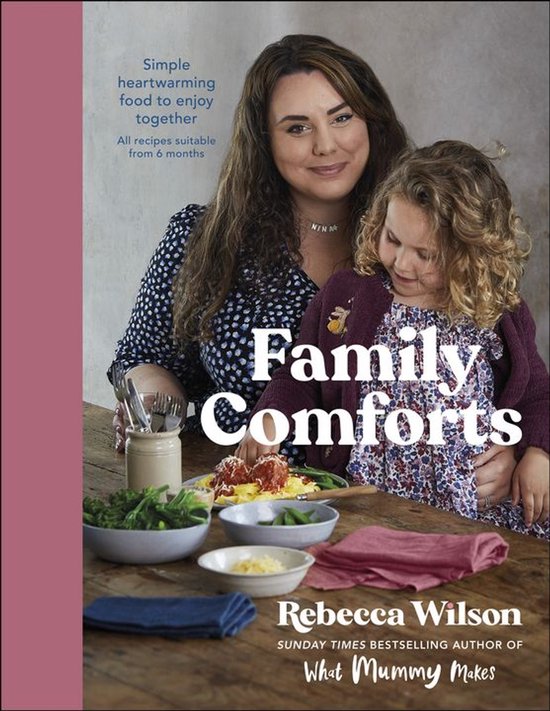 What Mummy Makes - Family Comforts - cover