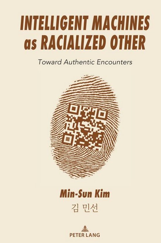 Intelligent Machines as Racialized Other - cover