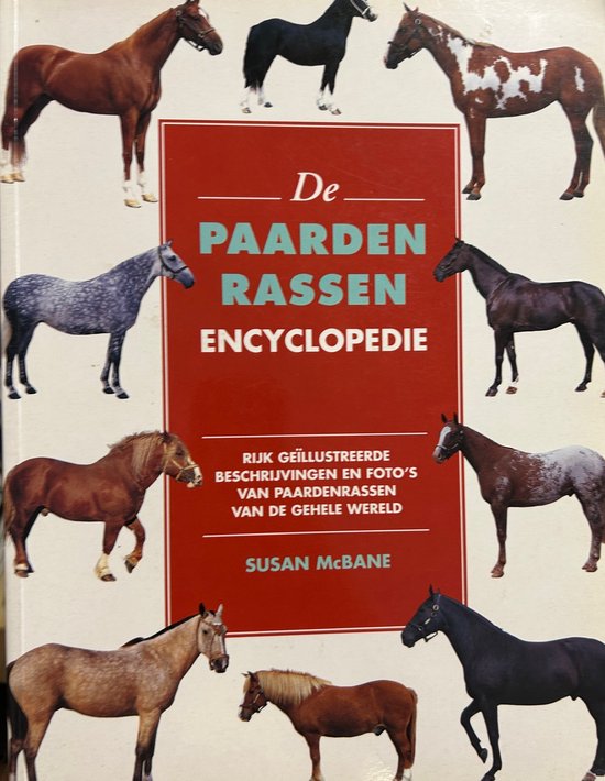De paardenrassen encyclopedie