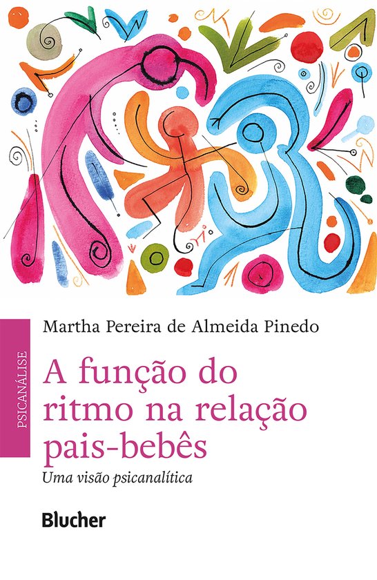 A função do ritmo na relação pais-bebê - cover