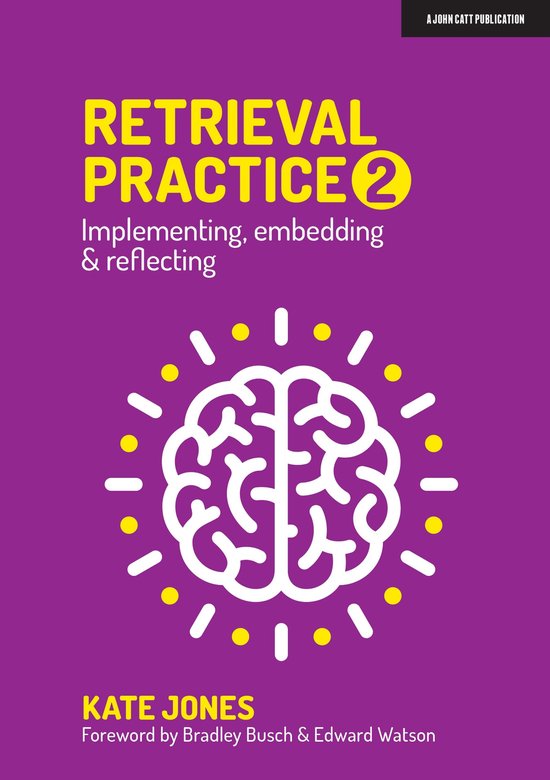 Retrieval Practice 2: Implementing, embedding & reflecting - cover