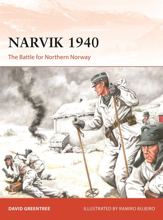 Cover van het boek 'NARVIK 1940 De Slag om Noord-Noorwegen' met een winterse veldslag scène.