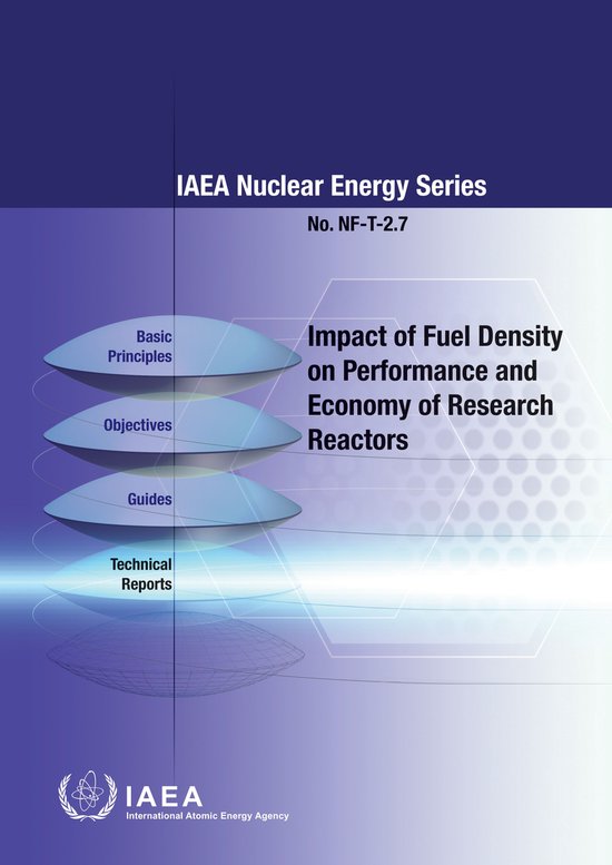 IAEA Nuclear Energy Series 2.7 - Impact of Fuel Density on P ... - cover