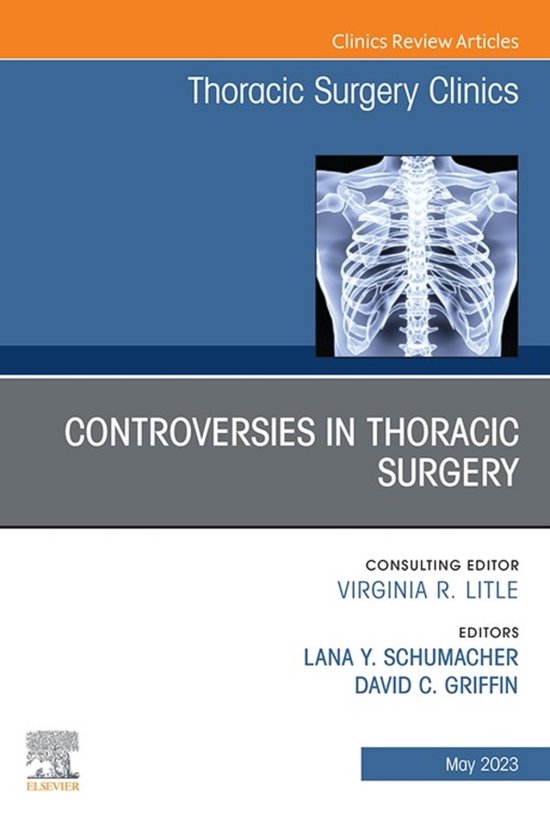 The Clinics: Surgery Volume 33-2 - Controversies in Thoracic ... - cover
