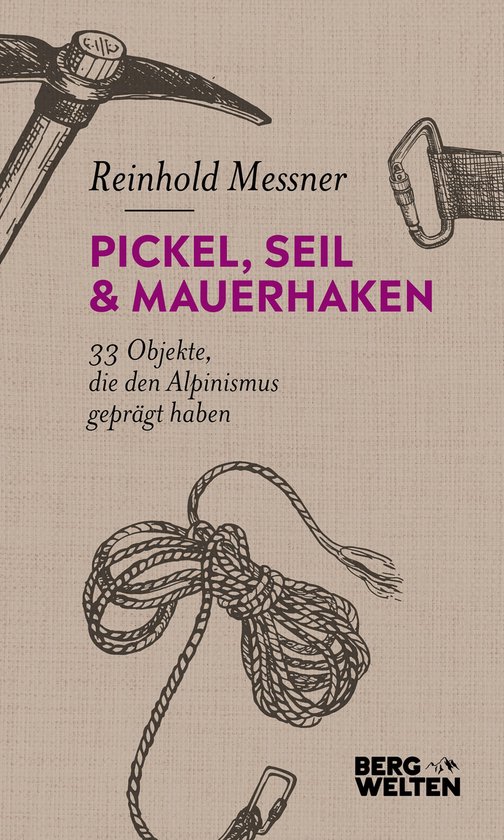 Pickel, Seil & Mauerhaken - cover