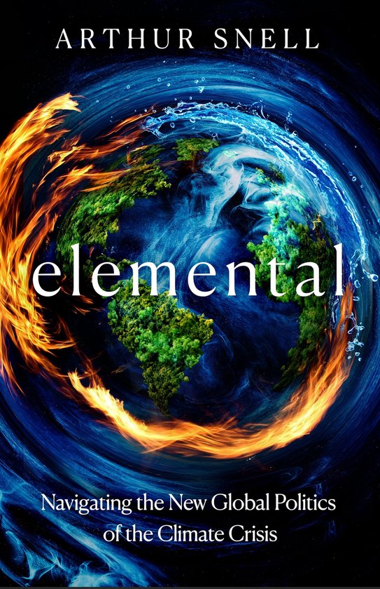 Elemental: The New Geography of Climate Change and How We Su ... - cover