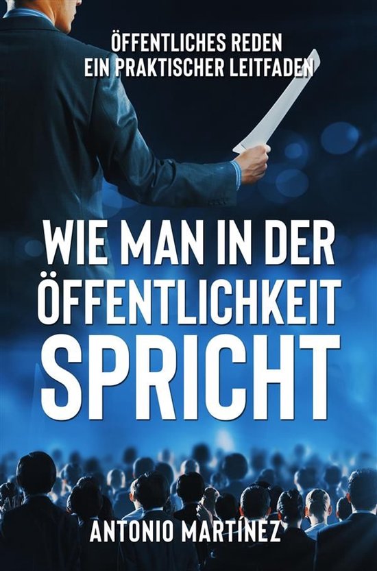 WIE MAN IN DER ÖFFENTLICHKEIT SPRICHT. Öffentliches Reden  ... - cover