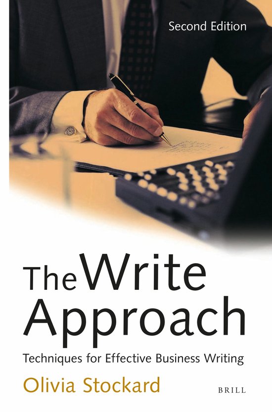 The Write Approach: Techniques for Effective Business Writin ... - cover
