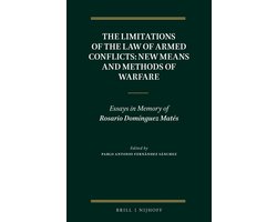 The Limitations of the Law of Armed Conflicts: New Means and Methods of Warfare