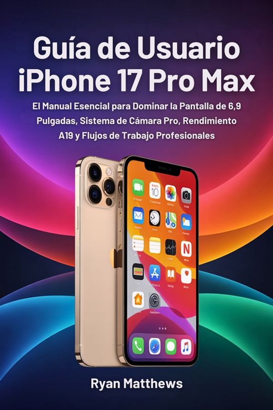 Guía de Usuario iPhone 17 Pro Max - cover