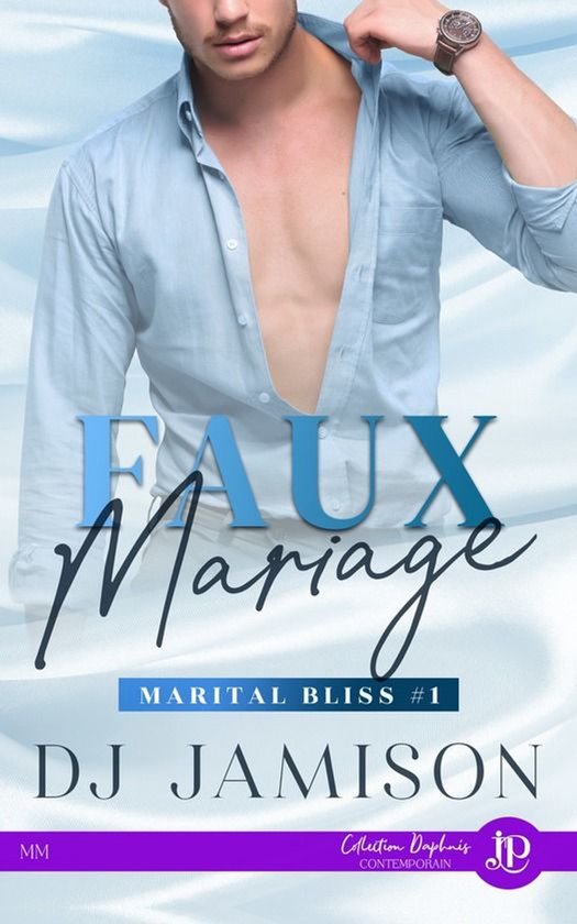 Marital Bliss 1 - Faux mariage