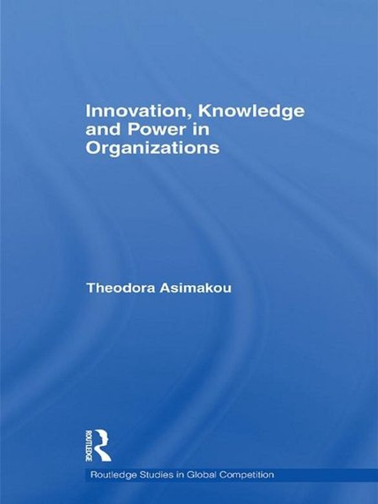 Routledge Studies in Global Competition - Innovation, Knowle ... - cover