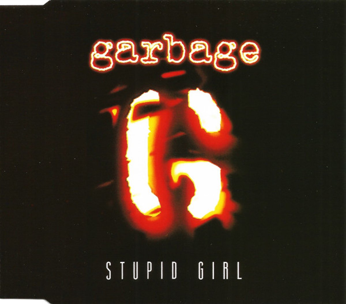Garbage stupid girl cd-single