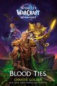 Boekomslag: "World of Warcraft: Midnight - Blood Ties" met elfachtige figuren met zwaarden en armor, tegen een donkere, magische achtergrond.