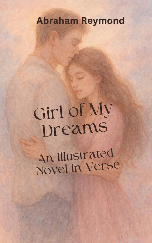 Girl of My Dreams: Illustrated Edition - cover