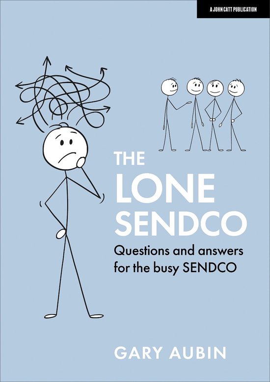 The Lone SENDCO: Questions and answers for the busy SENDCO - cover
