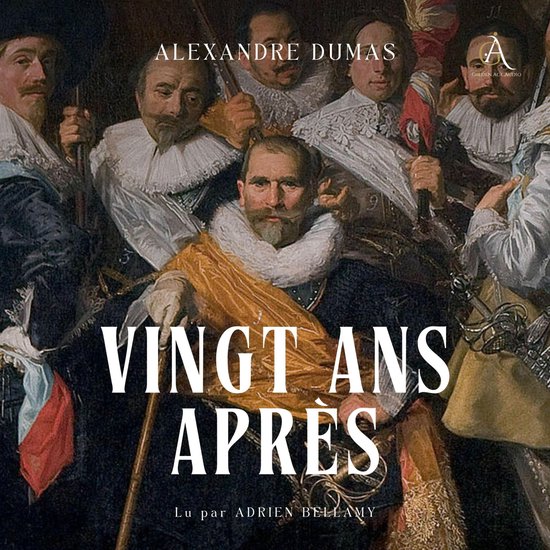Vingt ans après - Livre Audio