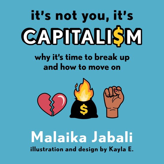 It's Not You, It's Capitalism - cover